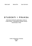 Studenti i praksa: Aktiviranje društvenih potencijala u borbi za modernizaciju i uanpređenje kvaliteta visokog obrazovanja u Srbiji
