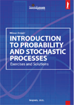 Introduction to Probability and Stochastic Processes